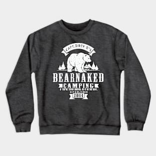 CDB's Bearnaked Camping Crewneck Sweatshirt